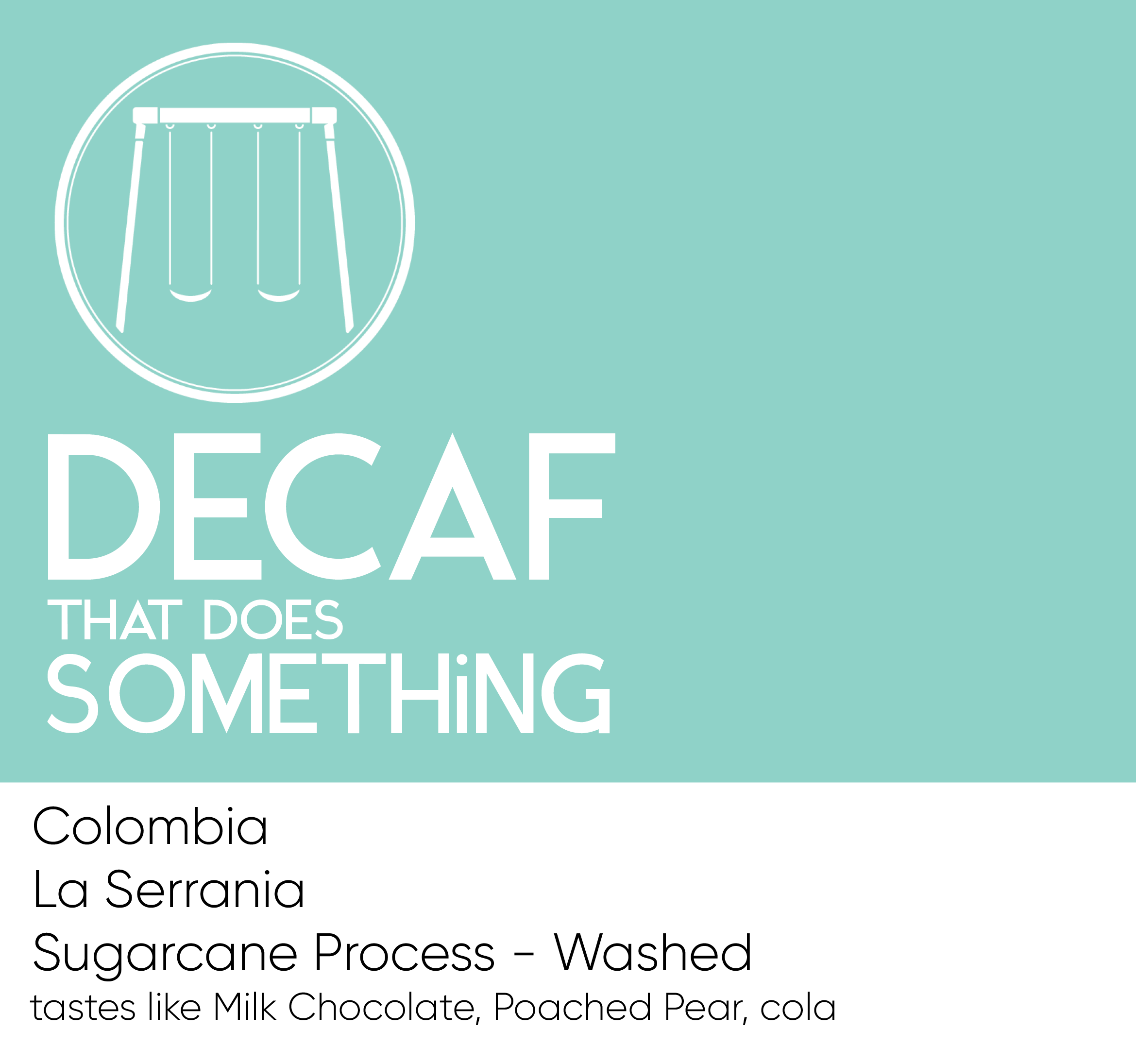 Photo of Decaf Colombia La Serrania - Washed